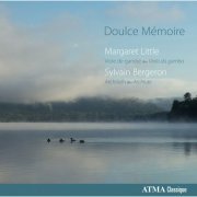 Margaret Little, Sylvain Bergeron - Doulce Mémoire (2014) [Hi-Res]