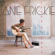 Janie Frickie - Labor Of Love (1989)