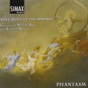 Phantasm - William Byrd, Richard Mico: Still Music of the Spheres (1997) CD-Rip