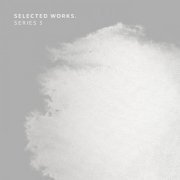VA - Selected Works. Series 3 (2024)