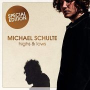 Michael Schulte - Highs & Lows (Special Edition) (2020) Hi Res
