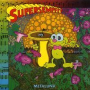 Supersempfft - Metaluna (2012)