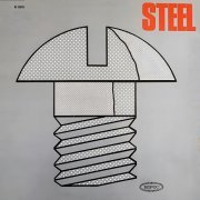 Steel - Steel (Reissue) (1971)