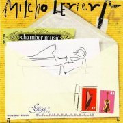 Milcho Leviev - Chamber Music (2000)