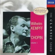 Wilhelm Kempff - Chopin: Piano Works, Vol. 1 (1997)