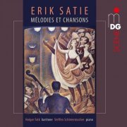 Holger Falk, Steffen Schleiermacher - Satie: Mélodies et chansons (2015)