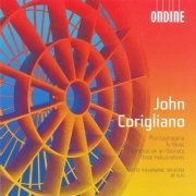 Tampere Philharmonic Orchestra, Eri Klas - John Corigliano: Phantasmagoria Suite, To Music, Fantasia on an Ostinato, 3 Hallucinations (2005)