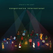 Congotronics International - Where's The One? (2022) [Hi-Res]