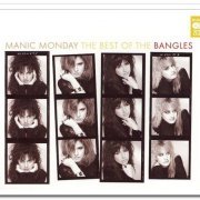 The Bangles - Manic Monday: The Best of The Bangles [2CD Set] (2007)