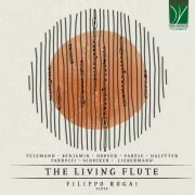 Filippo Rogai - The Living Flute (2024)