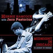 Herbie Hancock - Midnight in Chicago (with Jaco Pastorius) (Live 1977) (2019)