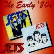 The Jets - The Early ´80s (1998)