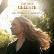 Mette Juul featuring Lars Danielsson & Mike Moreno - Celeste (2023) [Hi-Res]