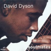 David Dyson - Soulmates (2000) CD Rip