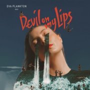 Eva Plankton Duo - Devil on My Lips (2023) Hi Res