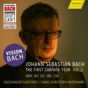Hans-Christoph Rademann and Gaechinger Cantorey - Vision. Bach, Vol. 2 (2024) [Hi-Res]