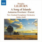 New Zealand Symphony Orchestra, James Judd - Lilburn: Orchestral Works (2006)