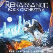 The Renaissance Rock Orchestra - The Ice Age Cometh (2023)