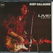 Rory Gallagher - Live! In Europe / Stage Struck (1989)