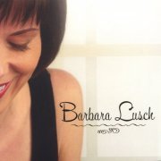 Barbara Lusch - Barbara Lusch (2010)