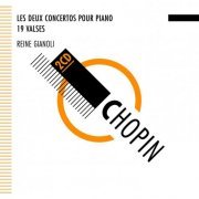 Reine Gianoli - Chopin: Concertos - Valses - Reine Gianoli (2005)