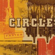 Circle - Fraten (1997)