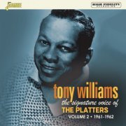 Tony Williams - The Signature Voice of the Platters, Vol. 2 (1961-1962) (2021)