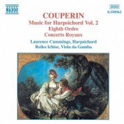 Laurence Cummings - Couperin, F.: Music for Harpsichord, Vol. 2 (1998)
