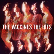 The Vaccines - The Hits (2021)