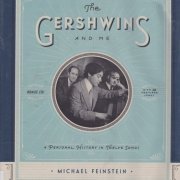 Michael Feinstein - The Gershwins And Me (2012)
