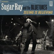 Sugar Ray & The Bluetones - Seeing Is Believing (2016)