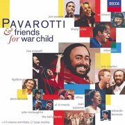 Pavarotti & Friends - Pavarotti & Friends For War Child (1996)