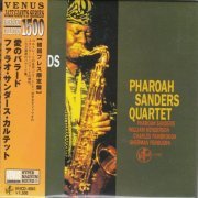 Pharoah Sanders Quartet - Ballads With Love (2010)