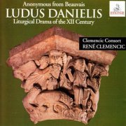 Clemencic Consort - Ludus Danielis. Liturgical Drama of the XII Century (2024)
