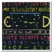 I Start Counting - My Translucent Hands & Fused (1986 & 1989)