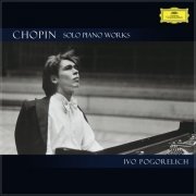 Ivo Pogorelich - Chopin: Solo Piano Works (2024)