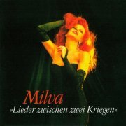 Milva - Lieder zwischen zwei Kriegen (Live) (1992/2023)
