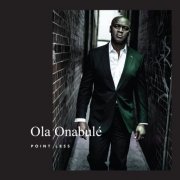 Ola Onabule - Point Less (2019) [CD-Rip]