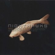 Nighthawks - Selection (2007)