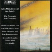 Nieuw Sinfonietta Amsterdam, Lev Markiz - Mendelssohn: The Complete Solo Concertos (1998)