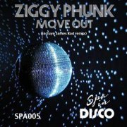 Ziggy Phunk - Move Out (2015)