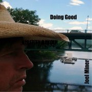 Joel Miner - Doing Good (2016)