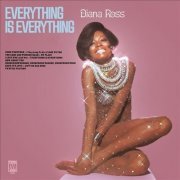 Diana Ross - Everything Is Everything [Remastered & Expanded] (2008)