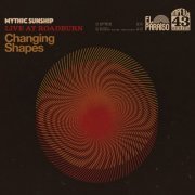 Mythic Sunship - Changing Shapes (2020)