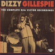 Dizzy Gillespie - The Complete RCA Victor Recordings (1995)