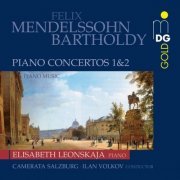 Elisabeth Leonskaja - Mendelssohn: Piano Concertos 1 & 2 (2006) [SACD]