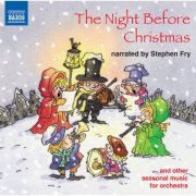 The BBC Concert Orchestra, Stephen Fry, BBC Singers, Rebecca Turner, Barry Wordsworth - La Nuit de Noël (2006)
