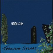 Simon Finn - Through Stones (2011)