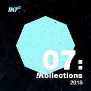 VA - !Kollections 07: 2018 (2018)