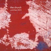 The Church - Untitled #23 (2009)
